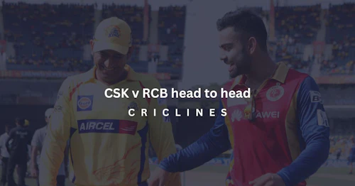 CSK vs RCB head to head: IPL record, results and stats (updated for 2026)
