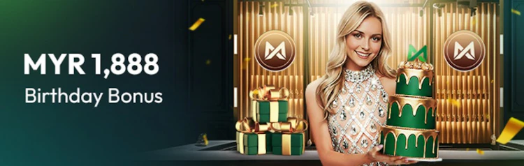 Maxim88 birthday bonus up to MYR 1,888