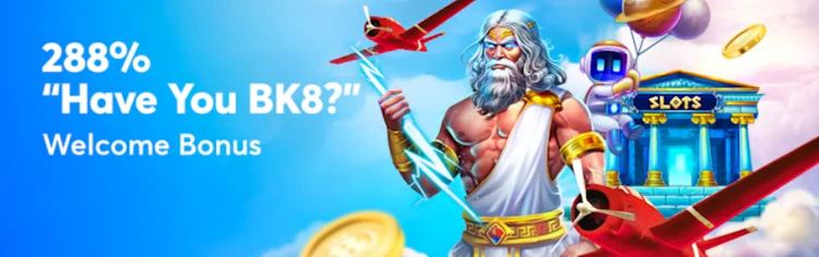 Promotional banner for BK8 Malaysia showing the 288% Have You BK8 welcome bonus offer for online slot games