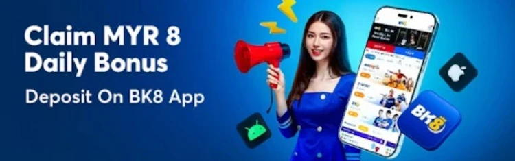 BK8 Malaysia app promotion banner offering MYR 8 daily bonus for deposits made in the app