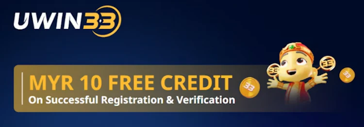 Banner for Uwin33 Malaysia showcasing a RM 10 free credit bonus awarded upon successful registration and account verification