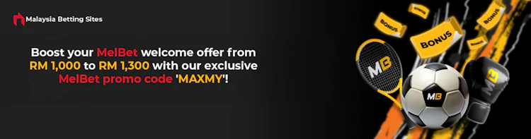 Promo code bonus banner on MelBet showing the offer rising from RM 1,000 to RM 1,300