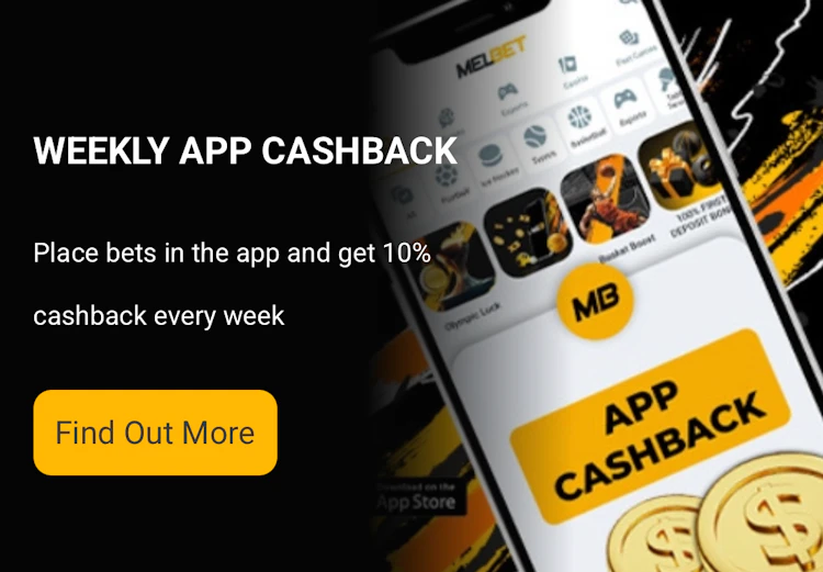  The Melbet Promo for app cashback